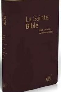 Bible d&eacute;tude Louis Segond NEG &agrave; parall&egrave;les fibrocuir souple bordeaux
