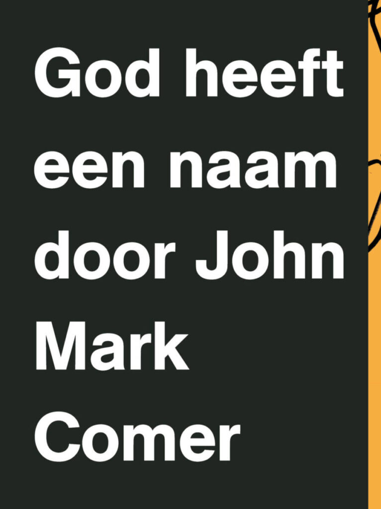 God heeft een naam- John Mark Comer
