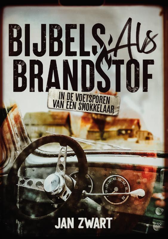 Boekcover van Bijbels als brandstof - Jan zwart