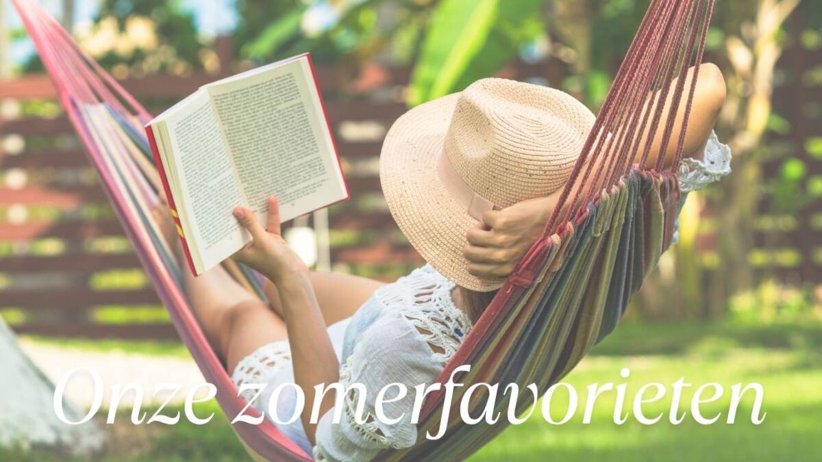 Zomerfavorieten van onze medewerkers
